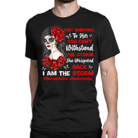 I Am The Storm Afro Hippie Hemophilia Warrior T Shirt Classic T-shirt | Artistshot