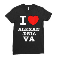 I Heart Alexandria (virginia Va) Love T Shirt Ladies Fitted T-shirt | Artistshot