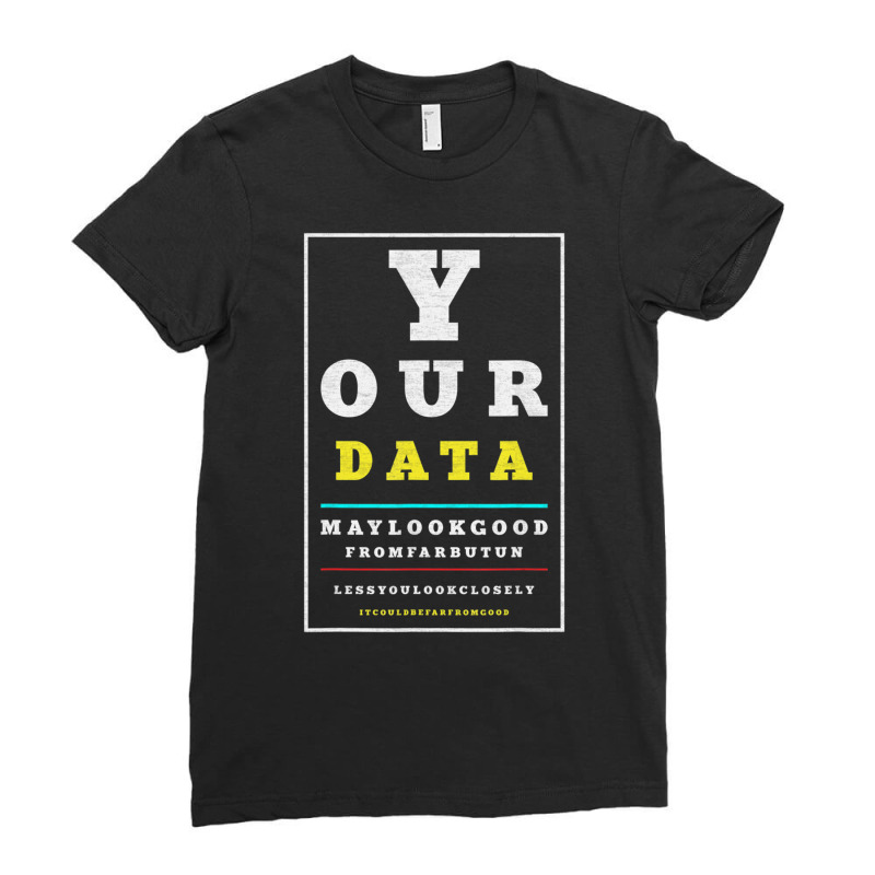 Data Analytics Data Engineering Data Scientist Joke Ladies Fitted T-Shirt by longho | Artistshot