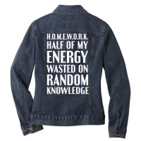 Homework Acronym Sarcastic Student Joke Ladies Denim Jacket | Artistshot