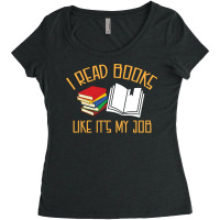 I Read Books Like Its My Job Book Lover 80s Women's Triblend Scoop T-shirt | Artistshot