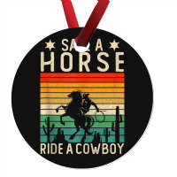 Horse Riding Adult Joke Save A Horse Ride A Cowboy Ornament | Artistshot