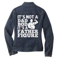 Dad Bod For Dad Men Dad Bod Father Gym Workout Ladies Denim Jacket | Artistshot