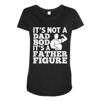 Dad Bod For Dad Men Dad Bod Father Gym Workout Maternity Scoop Neck T-shirt | Artistshot