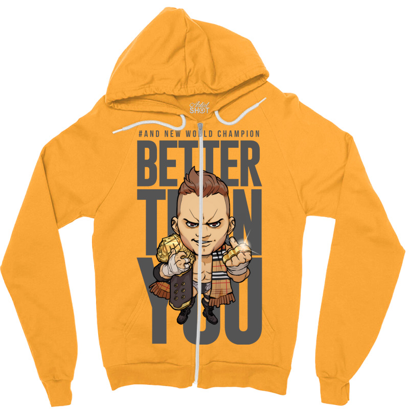 Better Than You Green Zipper Hoodie | Artistshot