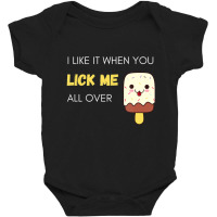 Dirty Humor Cute Ice Cream Baby Bodysuit | Artistshot