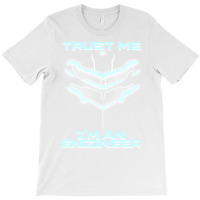 Trust Me! T-shirt | Artistshot