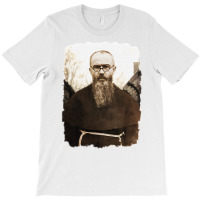 Saint Maximilian Kolbe T-shirt | Artistshot