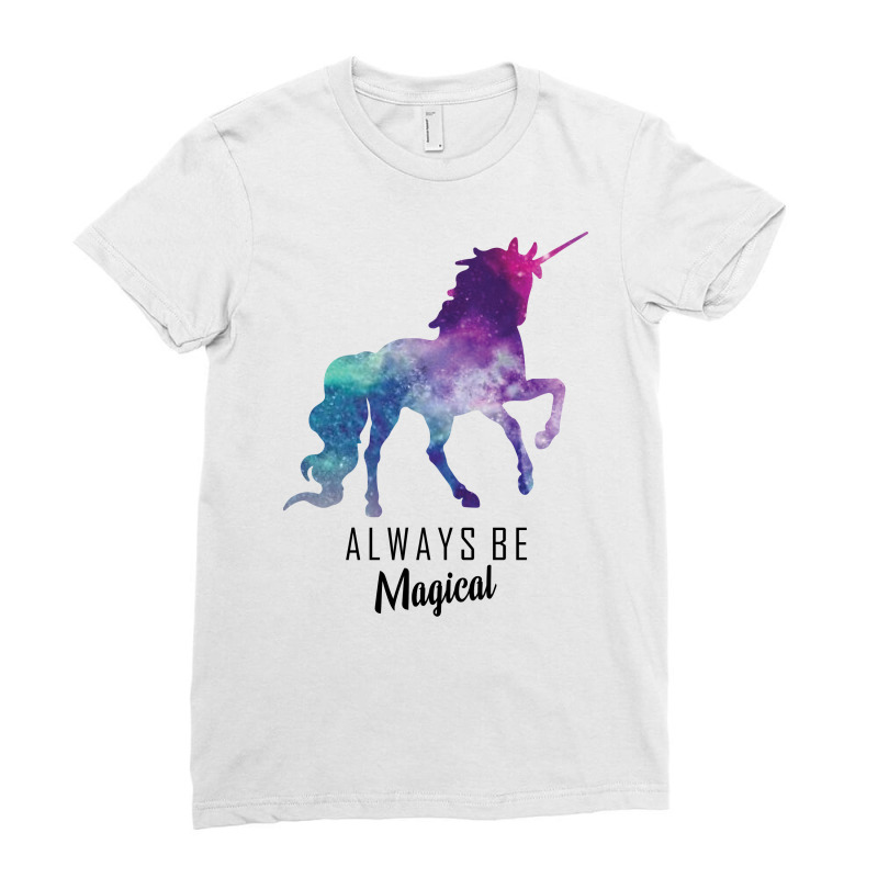 Unicorn Always Be Magical (black Text) Ladies Fitted T-Shirt by banjarstore | Artistshot