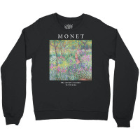 Claude Monet's The Artist's Garden At Giverny Art Lover T Shirt Crewneck Sweatshirt | Artistshot