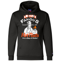 Dicks Famous Hot Nuts Eat A Bag Of Dicks Adult Humor Champion Hoodie | Artistshot