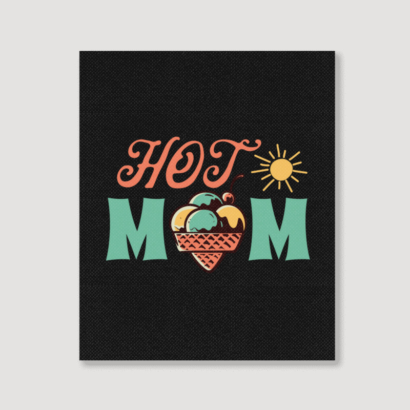 Hot Mom Summer Portrait Canvas Print | Artistshot