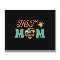 Hot Mom Summer Metal Print Horizontal | Artistshot