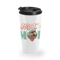 Hot Mom Summer Travel Mug | Artistshot