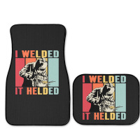 Limited Edition Vintage Welder I Welded It Helded Funny Welding Full Set Car Mats | Artistshot