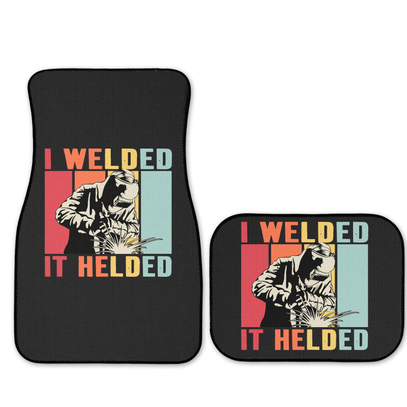 Limited Edition Vintage Welder I Welded It Helded Funny Welding Full Set Car Mats | Artistshot