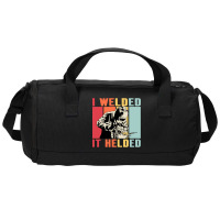 Limited Edition Vintage Welder I Welded It Helded Funny Welding Duffel Bag | Artistshot