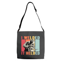 Limited Edition Vintage Welder I Welded It Helded Funny Welding Adjustable Strap Totes | Artistshot