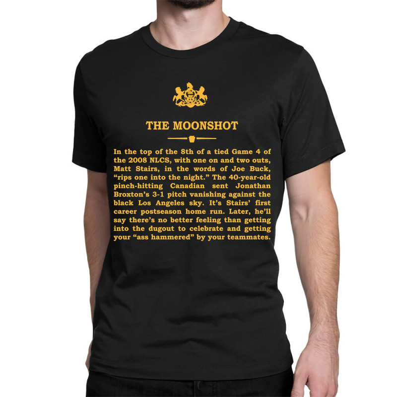 Artistshot Hot Trend Real Historical Philadelphia - The Moonshot Classic T-shirt | Artistshot