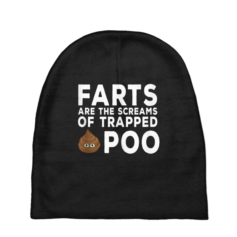 Farts Are The Screams Of Trapped Poop Baby Beanies by longho | Artistshot