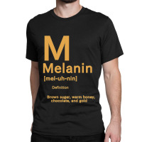 Melanin Classic Classic T-shirt | Artistshot