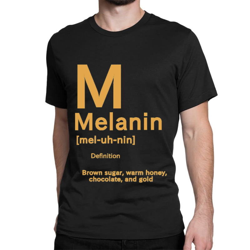 Melanin Classic Classic T-shirt by JohnNichols89123 | Artistshot