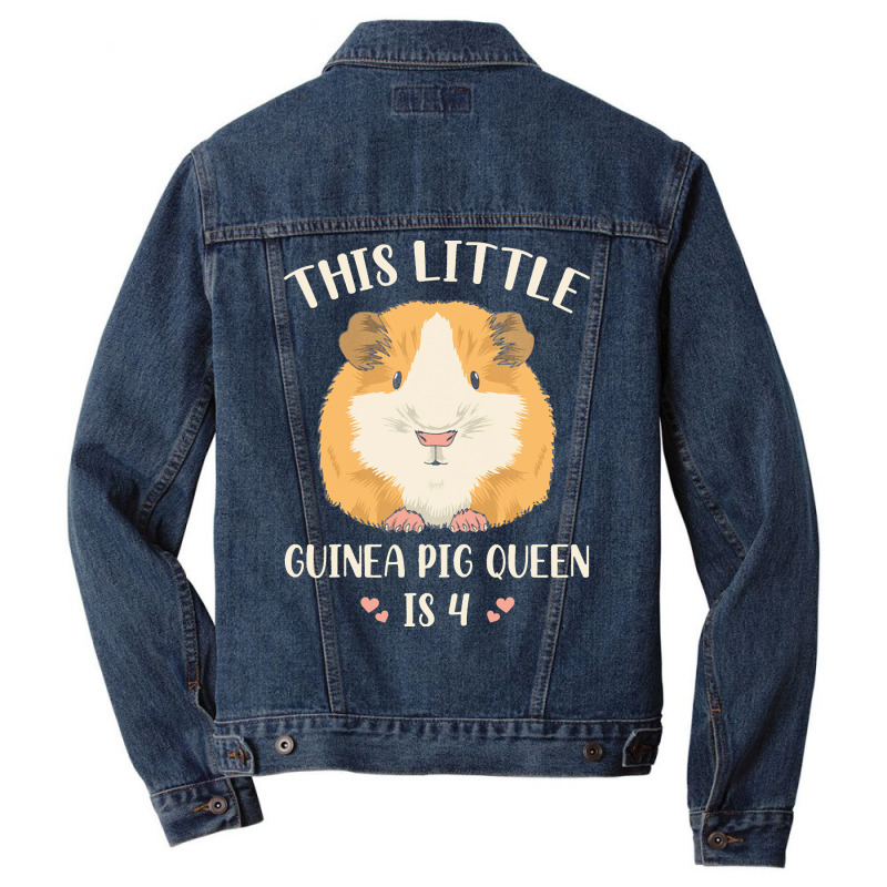 Cute Guinea Pig 4 Birthday T  Shirt Guinea Pig Quote For Your 4 Year O Men Denim Jacket | Artistshot