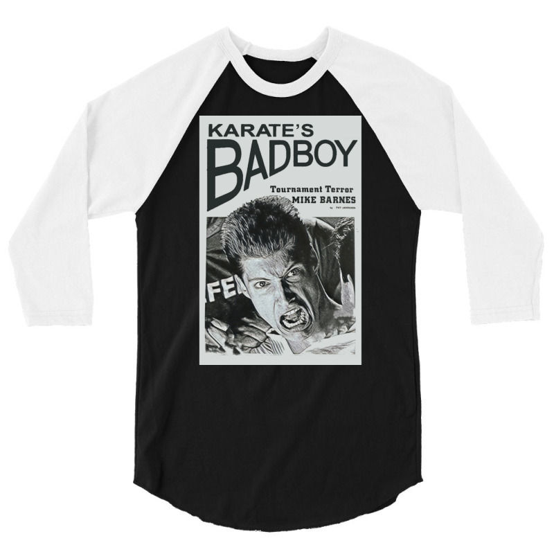 Mike Barnes   Karate's Bad Boy Poster 3/4 Sleeve Shirt | Artistshot