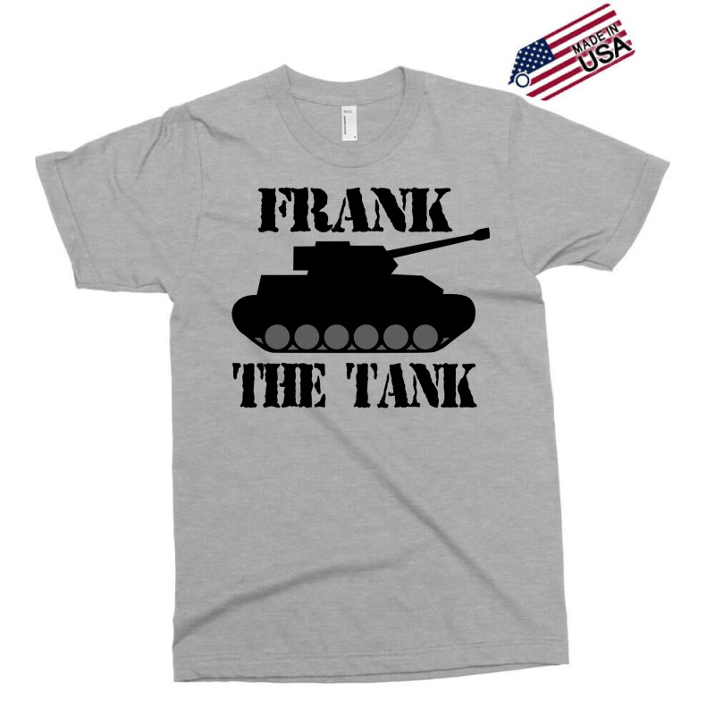 Frank The Tank    A Parody Exclusive T-shirt | Artistshot