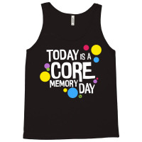 Core Memory Day Tank Top | Artistshot