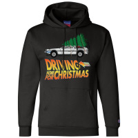 Driving Home For Christmas   Back To The Future Champion Hoodie | Artistshot