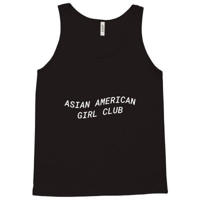 Asian American Girl Club Tank Top Designed By Minievas