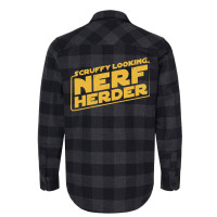 Scruffy Looking Nerf Herder Flannel Shirt | Artistshot