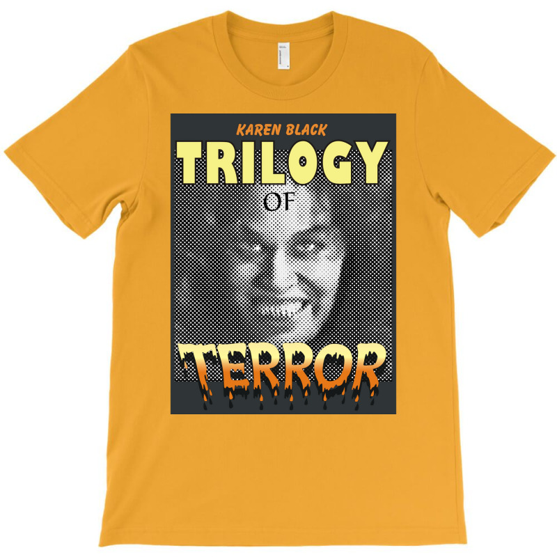 Trilogy Of Terror T-Shirt by kounalkherfix | Artistshot