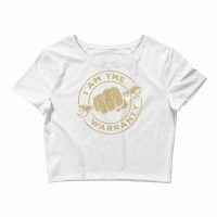 I Am The Warranty, Car Lover T Shirt Crop Top | Artistshot