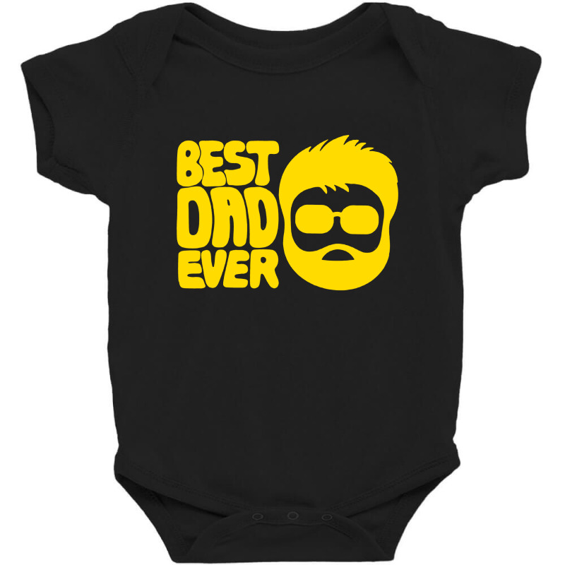 Best Dad Ever Quote Typography Lettering Baby Bodysuit by WillisMinor | Artistshot