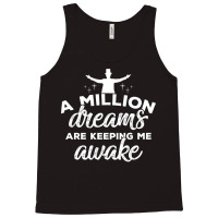 The Greatest Showman A Million Dreams Tank Top | Artistshot