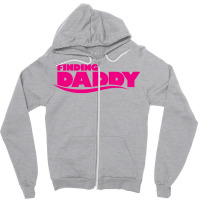 Finding Daddy Zipper Hoodie | Artistshot