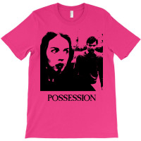 Possession 1 T-shirt | Artistshot