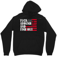 Fuck Around And Find Out American Usa Flag Funny T Shirt Unisex Hoodie | Artistshot