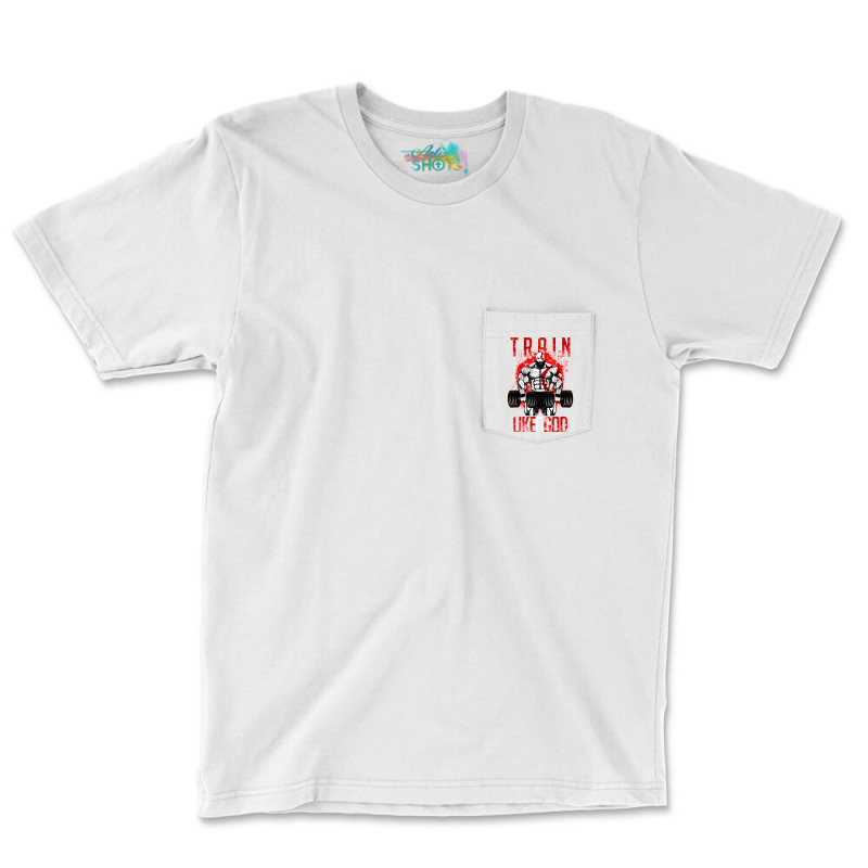 Train Like A God Pocket T-shirt | Artistshot