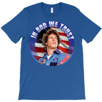 In Rod We Trust T-shirt | Artistshot