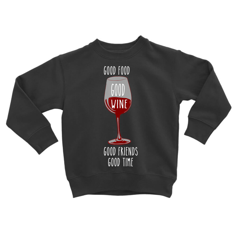 Food And Wine Festival For Wine Drinkers Toddler Sweatshirt | Artistshot