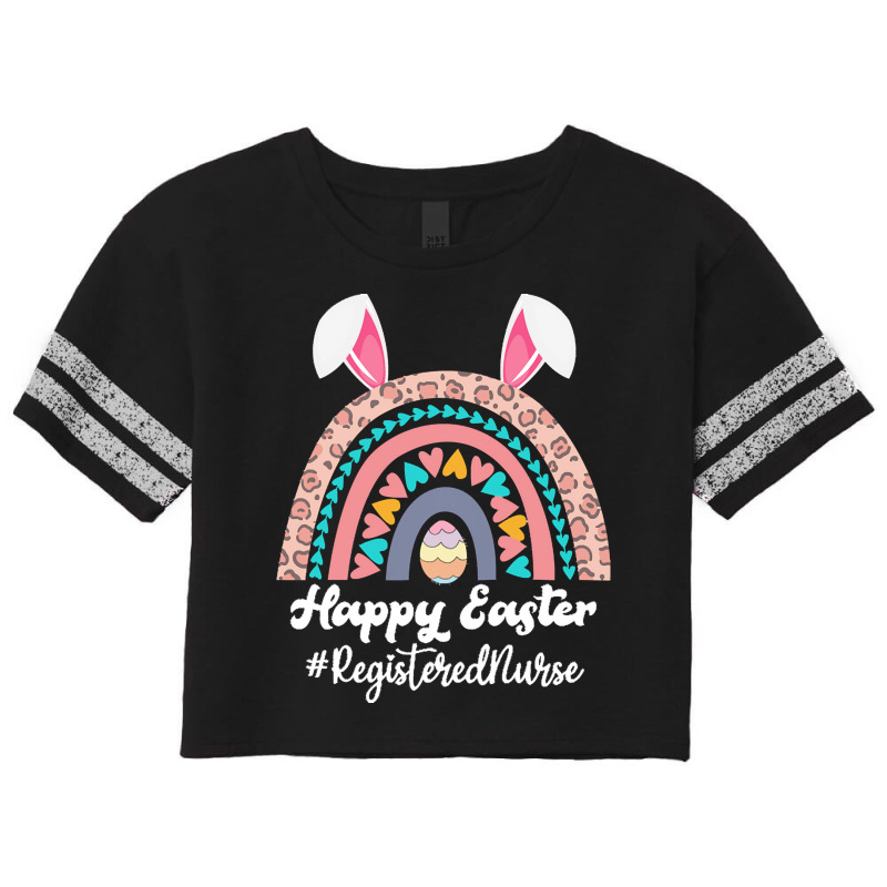 Registered Nurse Easter T  Shirt Happy Easter Rainbow Bunny Funny Regi Scorecard Crop Tee | Artistshot