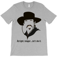 Tombstone Alright T-shirt | Artistshot