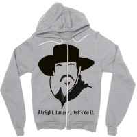 Tombstone Alright Zipper Hoodie | Artistshot