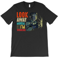 Hot Trend Look Away Mortal I'm Working Welder Welding Specialist T-shirt | Artistshot