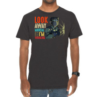 Hot Trend Look Away Mortal I'm Working Welder Welding Specialist Vintage T-shirt | Artistshot