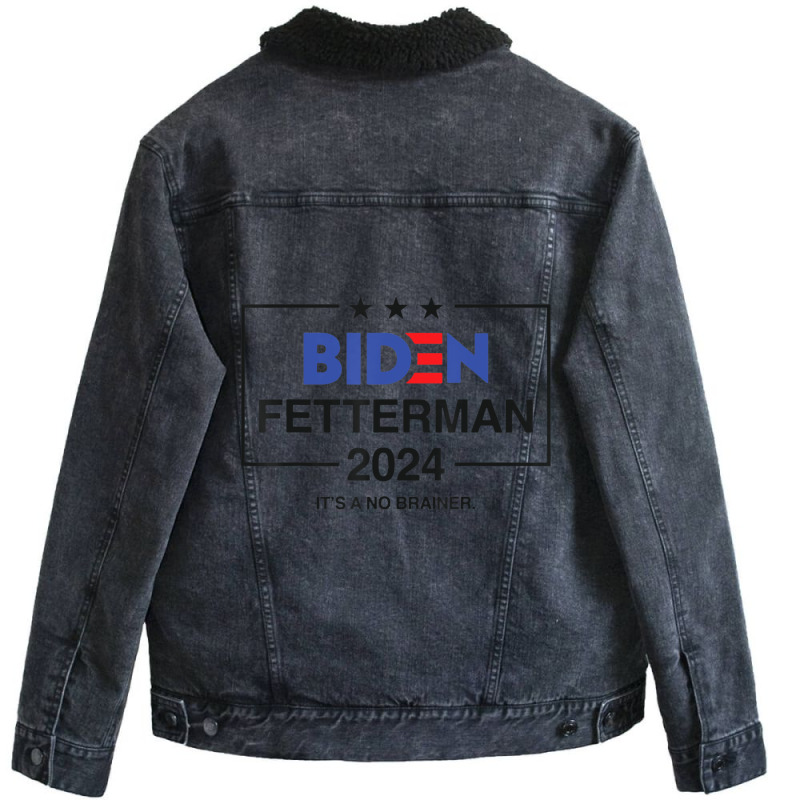 Biden Fetterman 2024 It's A No Brainer Political Unisex Sherpa-lined Denim Jacket | Artistshot