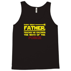 every great father force Tank Top | Artistshot
